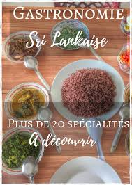 Gastronomie Sri Lankaise Depaysante Et Epicee Les Delices A Ne Pas Manquer Gastronomie Saveurs Du Monde Le Sri Lanka