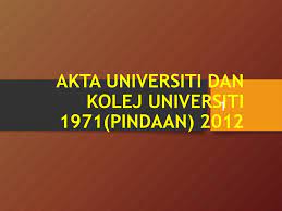 Pegawai pengawal ertinya naib canselor yang menjadi ketua pegawai eksekutif dan akademik bagi. Akta Universiti Dan Kolej Universiti 1971 Pindaan Ppt Download