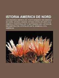 Compus din cuvintele statele + unite + ale + americii. Istoria Americii De Nord Colonizarea Americilor Foste Monarhii Din America De Nord Istoria Canadei Istoria Statelor Unite Ale Americii Amazon Com Br