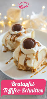 Bratapfel Toffifee Schnitten Rezept Dessert Rezepte Schnell Einfacher Nachtisch Lecker