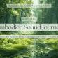 Embodied Sound Journey ~ Reimagined event image