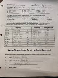 What type of intermolecular forces (list all) are found in each of the followin. Intermolecular Forces Worksheet Name Antonio Vega Chegg Com