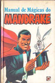 Mandrake Manual de Mágicas (RGE 1978) : rge,lee falk : Free Download,  Borrow, and Streaming : Internet Archive