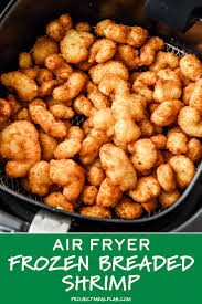 How To Cook Frozen Breaded Shrimp In An Air Fryer Project Meal Plan Recipe In 2020 Breaded Shrimp Air Fryer Recipes Vegetarian Popcorn Shrimp