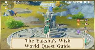 The Yaksha S Wish Quest Guide Location Genshin Impact Gamewith