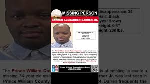 34 YEAR OLD DARREN BARBER JR IS MISSING FROM PRINCE WILLIAM COUNTY  VIRGINIA!!!
