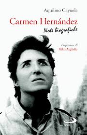 In libreria e in edicola con "Famiglia Cristiana" "Carmen Hernández" di  Aquilino Cayuela