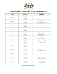 Pada awalnya, pembayaran bpn yang pertama dijangka akan dimasukkan ke dalam akaun bank bayaran bpn pesara. Jadual Pembayaran Gaji 2015 Cute766
