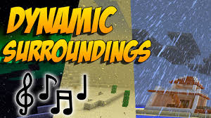 Using these awesome mods on your copy of minecraft can help. Dynamic Surroundings Mod 1 17 1 1 16 5 Improve Visual Experience 9minecraft Net