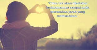 Di hubungan ldr, lo bisa ngetes apakah pasangan lo serius dan setia gak sama lo. Kumpulan Kata Kata Bijak Cinta Romantis Untuk Ldr Kitabijak Com
