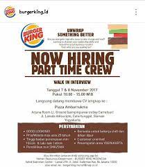 Maybe you would like to learn more about one of these? Walk In Interview Lowongan Kerja Part Time Di Burger King November 2017 Dibacaonline