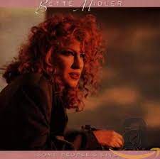 Sweetheart, the night is growing old. Some People S Lives Midler Bette Amazon De Musik Cds Vinyl