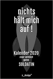 Amazon Com Kalender 2020 Fur Soldaten Soldat Soldatin Wochenplaner Tagebuch Journal Fur Das Ganze Jahr Platz Fur Notizen Planung Planungen Planer Erinnerungen Und Spruche German Edition 9781672715836 S Design Soldatin Kalender Books