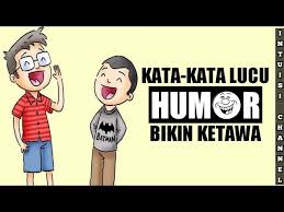 Gambar Kata Kata Humor Lucu Youtube
