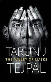Join facebook to connect with tarun tejpal and others you may know. The Valley Of Masks Tarun J Tejpal 9789350290460 Amazon Com Books