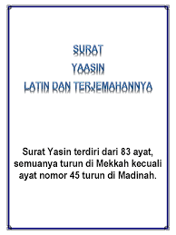 Siapa yang membaca surat yasin pada malam hari karena mencari keridhaan allah ini berdasarkan pengalaman waktu wukuf di arafah. Surat Yasin Terdiri Dari 83 Ayat Semuanya Turun Di Mekkah Kecuali Ayat Nomor 45 Turun Di Madinah