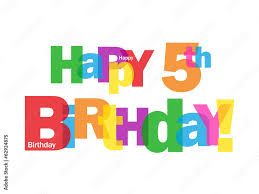 Maybe you would like to learn more about one of these? 20 Best Happy 5th Birthday Images Stock Photos Vectors Adobe Stock