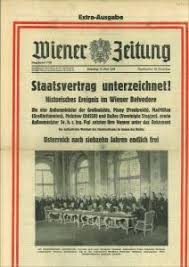 In austria the wiener zeitung was started in 1703 and is considered to be the oldest surviving daily newspaper in the world. Wiener Zeitung Extra Ausgabe Vom 15 Mai 1955 Von Reiter Ferdinand Red 1955 Antiquariat Weinek