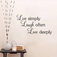 Freies Verschiffen Zitate Wand Aufkleber Leben Einfach Lachen Oft Liebe Tief Hause Dekoration Zitate Spruche Vinyl Kunst Wand Aufkleber Y 203 Art Wall Sticker Wall Stickerquote Wall Decal Aliexpress