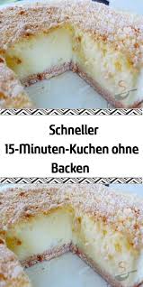 1001 schnelle rezepte fur einen kuchen ohne backen. Schneller 15 Minuten Kuchen Ohne Backen 15minutenkuchen Backen Ohne Schneller Kuchen Ohne Backen Kuchen Kuchen Rezepte Einfach