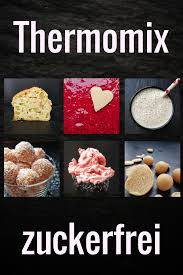 Mochtest Du Im Thermomix Zuckerfrei Kochen Und Backen Dann Findest Du Bei Mir Viele Rezepte Fur Die Zuckerfreie Rezepte Thermomix Zuckerfrei Thermomix Rezepte