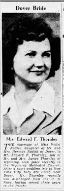 Wedding's in Dover from the 1940's! 1- Miss Violet Radish to Edward  Thornley 2- Miss Betty Burger to Francis Casson 3- Miss Genevieve Spry to C  Jennings McGee 4- Miss Doris Vansant