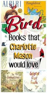 Bird Books For Kids Pin On Charlotte Mason