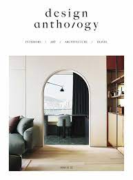 Design Anthology Back Issue 22 Digital In 2021 Interior Design Magazine Layout Interior Design Layout Interior Design Magazine