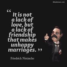 Friedrich Nietzsche Quotes Nietzsche Quotes Marriage Life Quotes Nietzsche