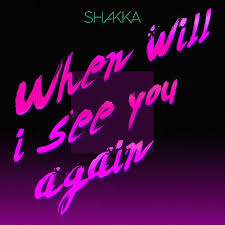 When Will I See You Again By Shakka Was Added To My Discover Weekly Playlist On Spotify With Images See You Again Music Is Life Words