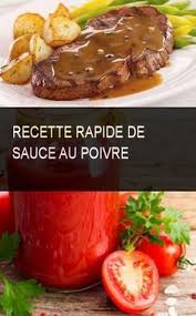 Recette Rapide De Sauce Au Poivre Sauce Recette Rapide Food Cooking Recipes Cooking