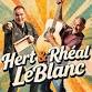 HERT ET RHÉAL LEBLANC