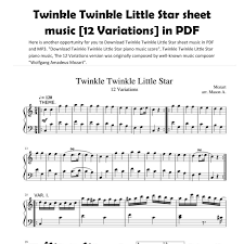 Please scroll down the page for the free downloadable pdf links Download Twinkle Twinkle Little Star Sheet Music 12 Variations In Pdf Mp3 Pdf Docdroid