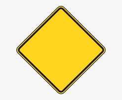 Download Yellow Stop Sign Blank Yellow Construction Sign Png Image For Free Search More Creative P Construction Signs Construction Signs Printable Stop Sign