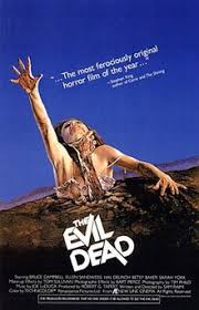 My all time favorite horror movie ever! The Evil Dead Wikipedia