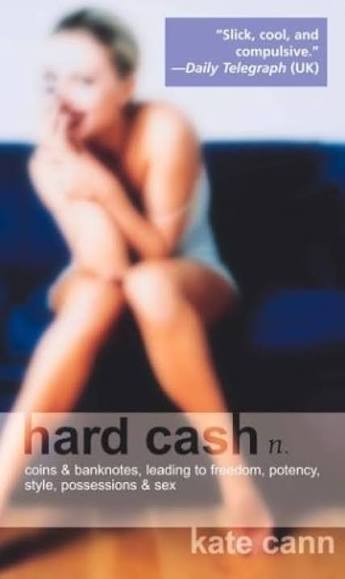 Amazon.com: Hard Cash: 9780689859052: Cann, Kate: Books