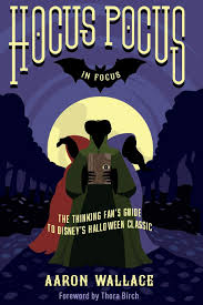 Hocus pocus (1993) cast and crew credits, including actors, actresses, directors, writers and more. Hocus Pocus In Focus The Thinking Fan S Guide To Disney S Halloween Classic Wallace Aaron Garris Mick Birch Thora Amazon De Bucher