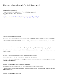 You may also write your own letter addressed to the court expressing your remorse, your good qualities and any rehabilitative steps that you may be taking as a result of the charge. 9 Affidavit Of Character Examples Pdf Examples