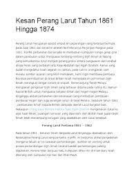 Menurut kotler dan armstrong (2001:9) : Kesan Perang Larut Tahun 1861 Hingga 1874