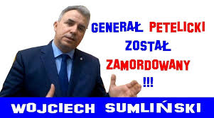 From wikimedia commons, the free media repository. General Petelicki Zostal Zamordowany Wojciech Sumlinski