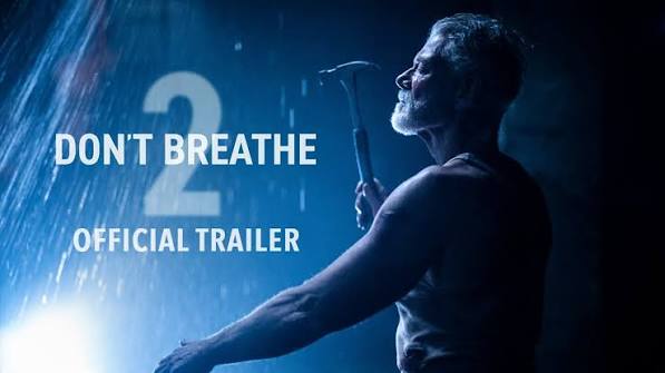 DON’T BREATHE 2 - Official Trailer (HD) | Exclusively In Movie Theaters  August 13