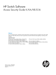 Download your software to start printing. Hp Switch Software Access Security Guide K Ka Kb Bad Request Manualzz