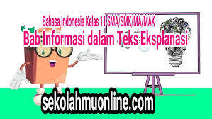Pola contoh yaitu pola pengembangan teks eksplanasi menyajikan gagasan utama yang diuraikan menjadi gagasan penjelas dalam bentuk ilustrasi atau contoh. Contoh Soal Bahasa Indonesia Kelas 11 Bab Informasi Dalam Teks Eksplanasi Sekolahmuonline