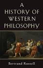 History of Western Philosophy Paperback Oct. 30 1967 Bertrand Russell