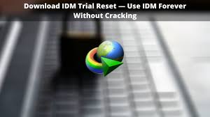 Karanpc idm software download free full version has a smart download logic accelerator and increases download speeds by up to 5 times, resumes and schedules downloads. Download Idm Trial Reset 100 Working 2021