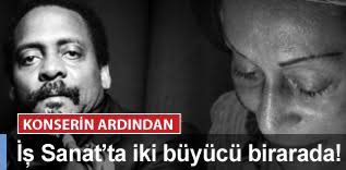 David Murray ve Omaro Portuondo İş Sanat konserinde müzik yapmaya değil,  ruhumuzu teslim almaya gelmişlerdi...