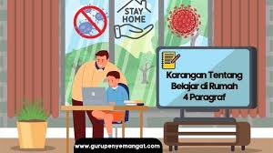 Kumpulan hadits tentang berbakti kepada kedua orang tua (ayah dan ibu) lengkap dalam bahasa arab dan artinya. Kumpulan Karangan Tentang Pengalaman Belajar Di Rumah Selama Pandemi Corona 2021 Guru Penyemangat