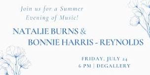Summer Music Recital with Natalie Burns & Bonnie Harris-Reynolds