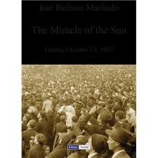 The Miracle of the Sun Fátima, October 13, 1917 - ebook (ePub ...
