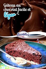 Recette Gateau Au Chocolat Facile Recette Dessert Facile Bridelice Video Recette Video En 2020 Gateau Chocolat Facile Gateau Chocolat Recette Dessert